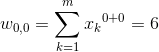 w_{0,0}=sum_{k=1}^{m}{x_k}^{0+0}=6